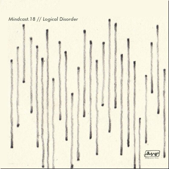 Mindcast.18 || Logical Disorder – Cover