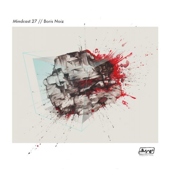 Mindcast.27 || Boris Noiz – Cover
