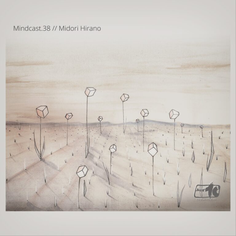 Mindcast.38 || Midori Hirano – Cover