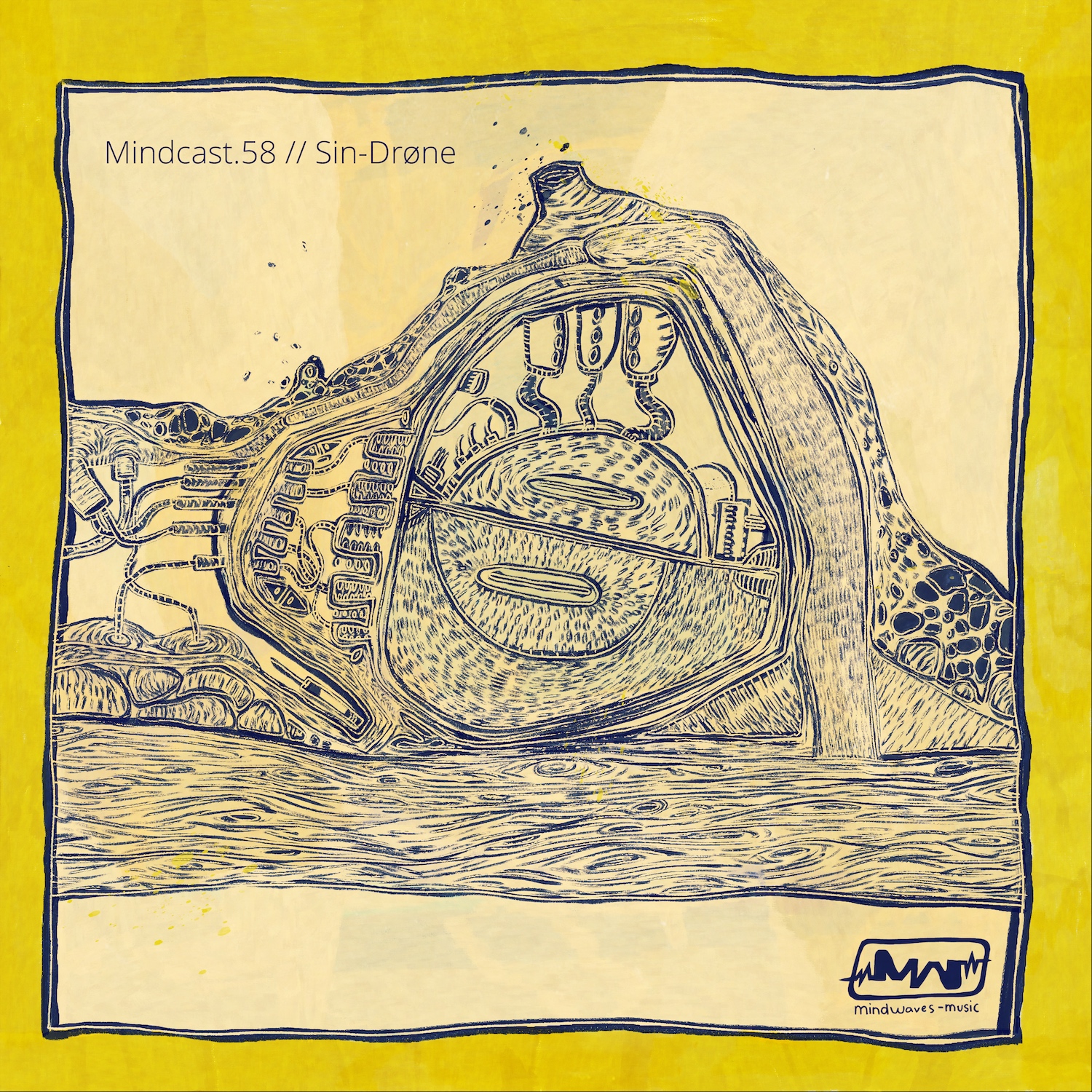 Mindcast.58 || Sin-Drøne