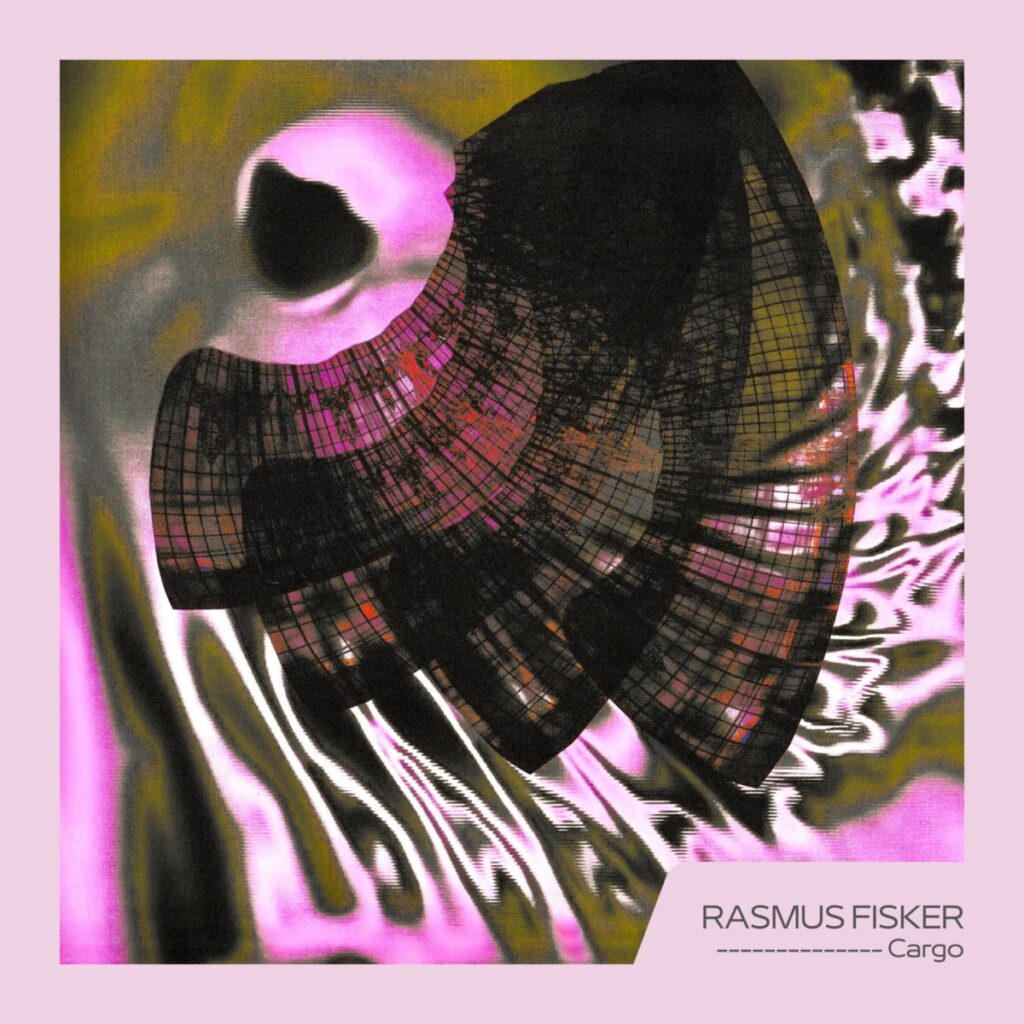 Cover: Rasmus Fisker – Cargo