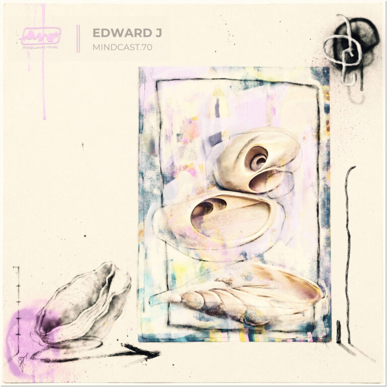 Mindcast.70 || Edward J – Cover